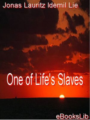 cover image of One of Life's Slaves
